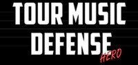 Tour Music Defense Hero screenshot, image №1868147 - RAWG