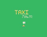 Taxi Town screenshot, image №2432906 - RAWG