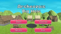 Archeozoic Big Hole screenshot, image №3661383 - RAWG