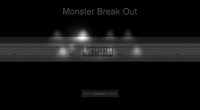 Monster Break Out screenshot, image №1089104 - RAWG