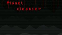 planet cleanser (open-alpha) screenshot, image №3793381 - RAWG