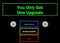 You Only Get One Upgrade screenshot, image №2273057 - RAWG