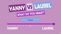 What do you hear?? Yanny vs Laurel screenshot, image №839942 - RAWG