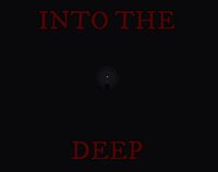 Into The Deep (Mataiaz) screenshot, image №3705760 - RAWG
