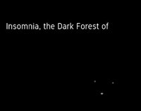 Insomnia, the Dark Forest of screenshot, image №3136560 - RAWG
