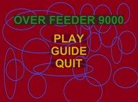 Over Feeder 9000 screenshot, image №1271560 - RAWG