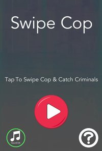 Swipe Cop screenshot, image №2277966 - RAWG