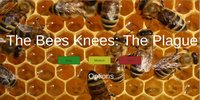 The Bees Knees: The Plague screenshot, image №2314044 - RAWG