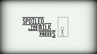 Spoiled Milk: THE GAME screenshot, image №2975480 - RAWG