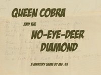 Queen Cobra & The No-Eye-Deer screenshot, image №1070893 - RAWG