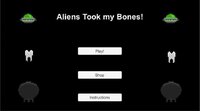 Aliens Took My Bones! screenshot, image №3711214 - RAWG