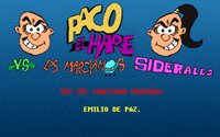 Paco El Hare vs Los Marcianos Siderales screenshot, image №4001682 - RAWG