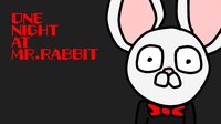 One Night At Mr.Rabbit screenshot, image №3533377 - RAWG