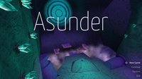 Asunder (itch) screenshot, image №1048244 - RAWG