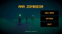 AAA ZOMBIES!!! screenshot, image №2902701 - RAWG