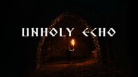 Unholy Echo screenshot, image №2561313 - RAWG