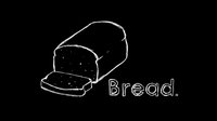 Bread (Gun_for_hire) screenshot, image №2256631 - RAWG