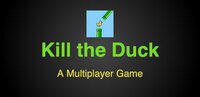 Kill the Duck screenshot, image №2975811 - RAWG