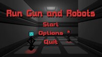 Run Gun and Robots screenshot, image №2615927 - RAWG