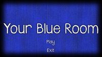 Your Blue Room screenshot, image №1060205 - RAWG