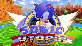 Sonic Utopia is the PERFECT Sonic Game 