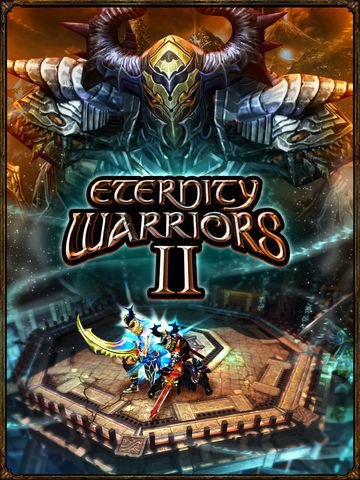 Eternity Warriors 2 APK for Android - Download