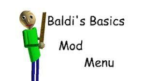 Guide to Baldi's Basics Mod Menu - release date, videos, screenshots,  reviews on RAWG