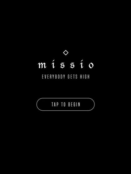 Missio everybody gets high. Everybody gets High.