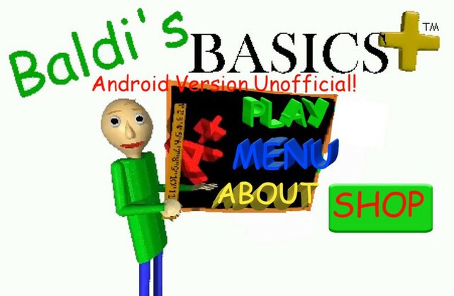 The Baldi's Basics Plus Mod Menu! 