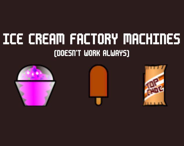 Ice cream factory machines release date, videos, screenshots, reviews