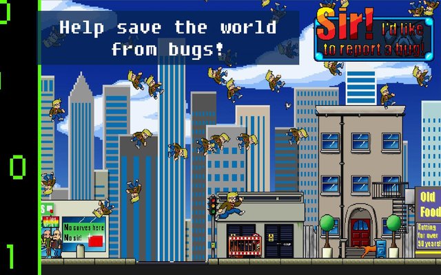 Sir! I'd Like To Report A Bug! screenshot Sir! I'd Like To Report A Bug! screenshot