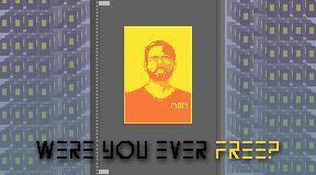 Were You Ever Free?(GameJam version)