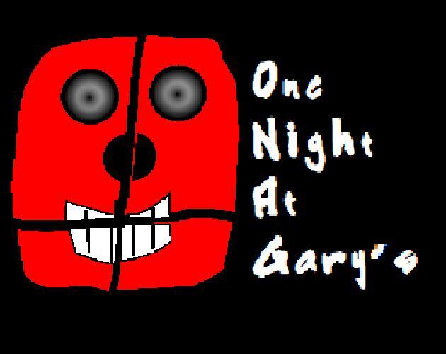 One Night at Gary's