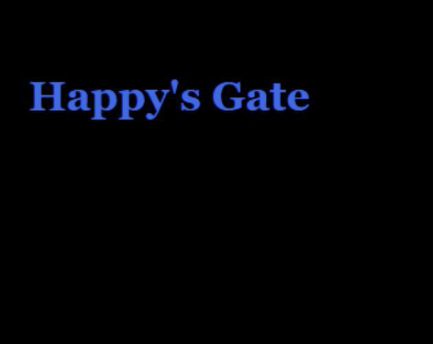 Happy's Gate