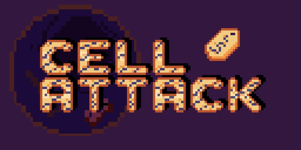 Cell Attack (TheLastJPG, ElVatoALV)