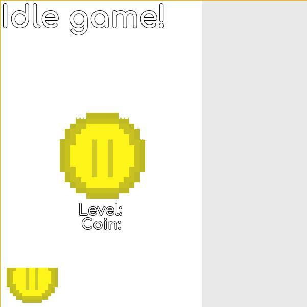 Idle Game!