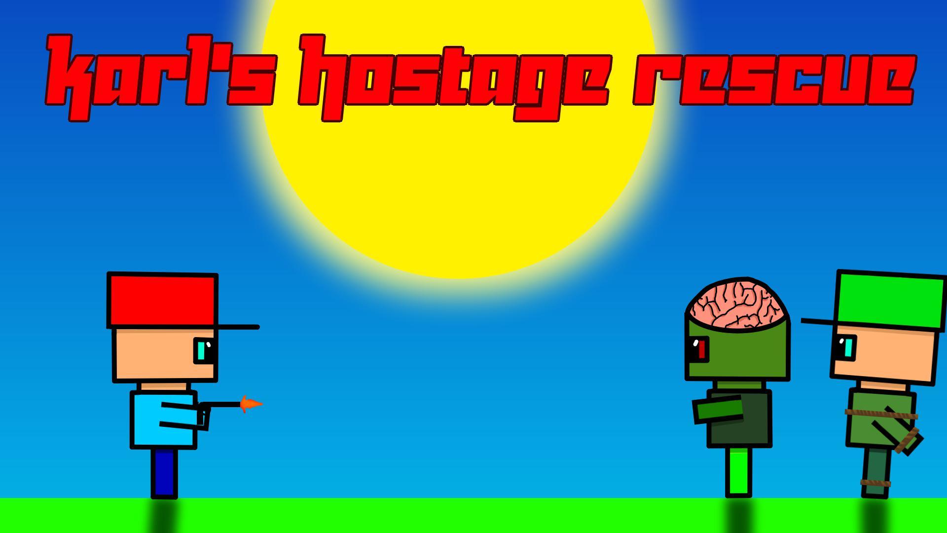 Karl's Hostage rescue