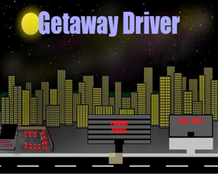 Getaway Driver (Menacer20)