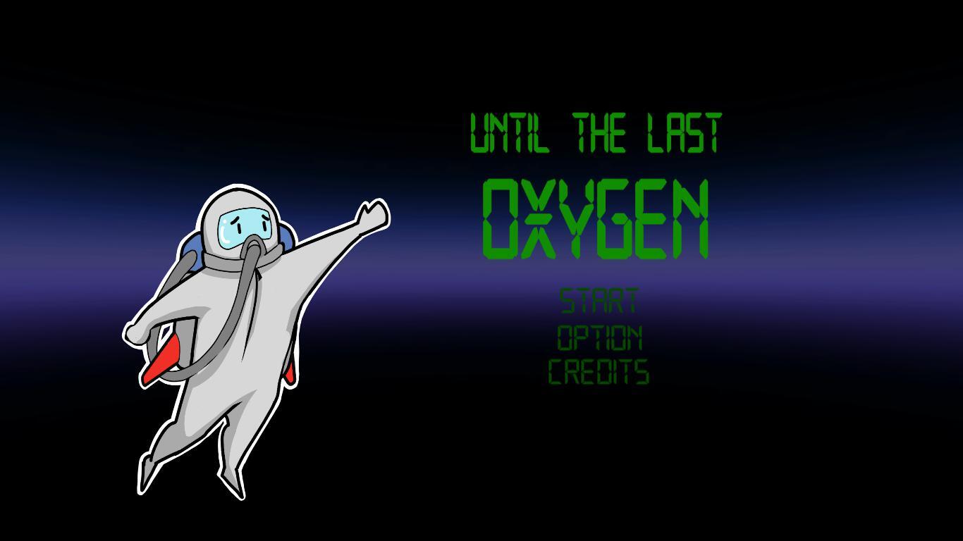 Until The Last Oxygen