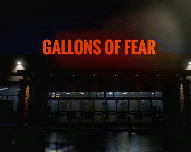 Gallons of fear