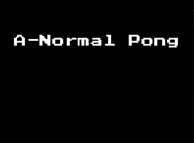 A-Normal Pong