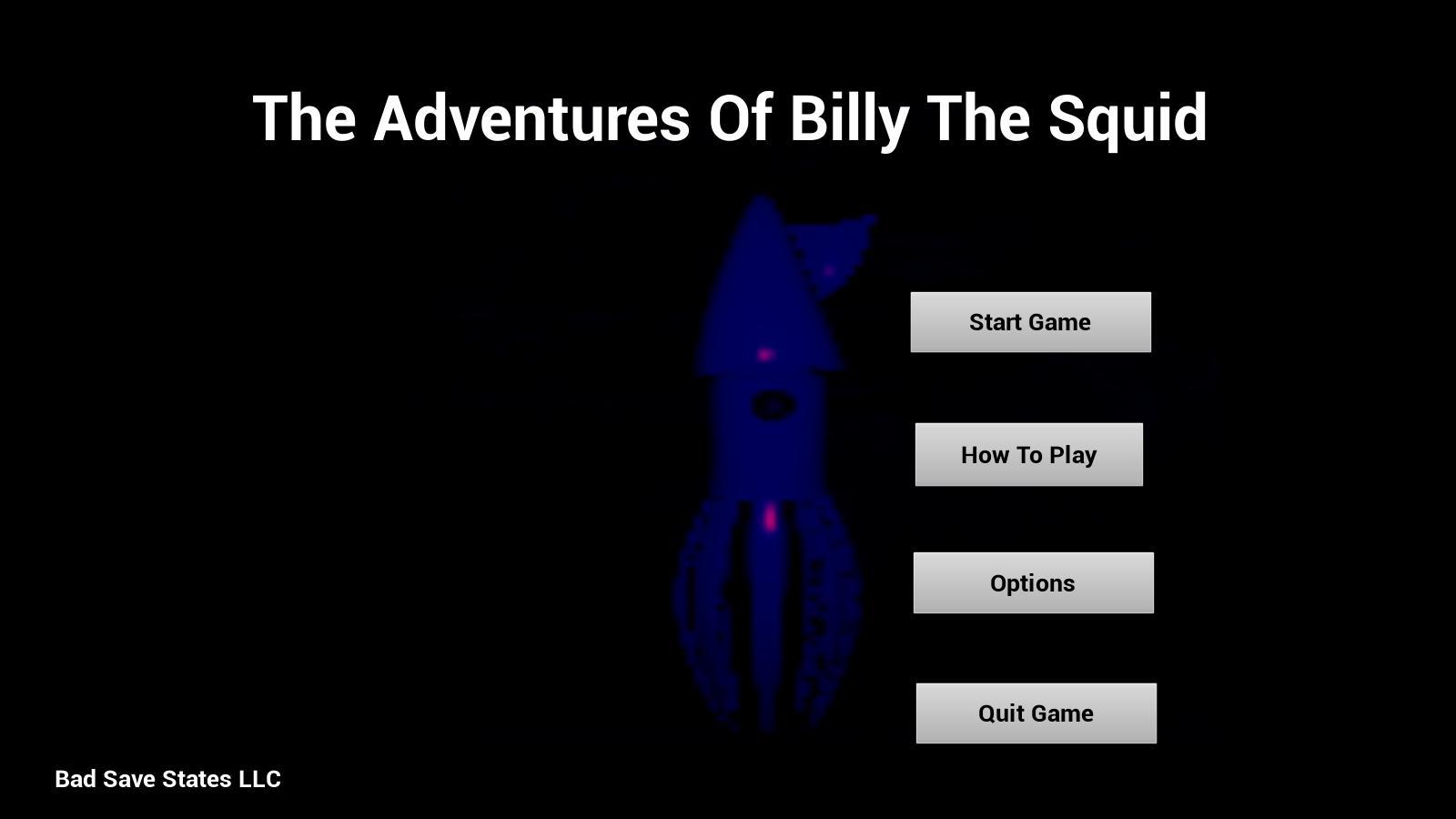 The Adventures Of Billy the Squid
