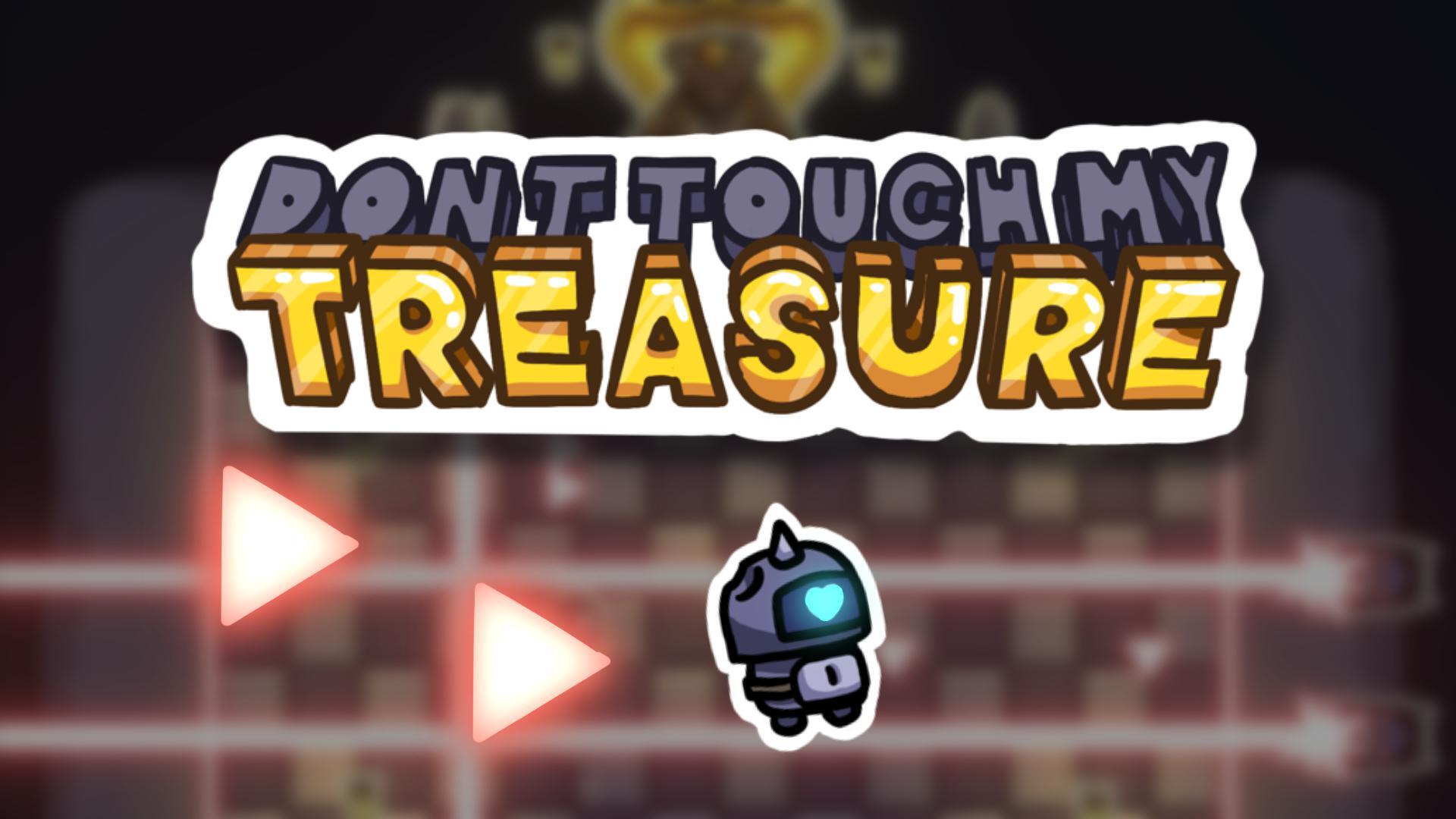 Don't Touch My Treasure (Atrejo)