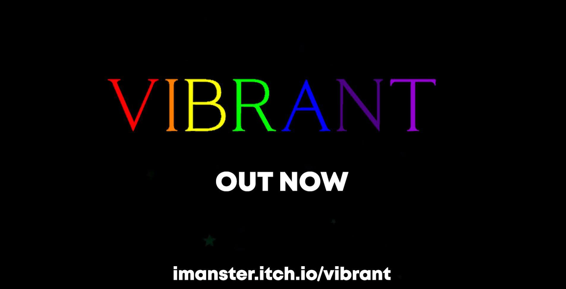 Vibrant (itch) (Imanster)