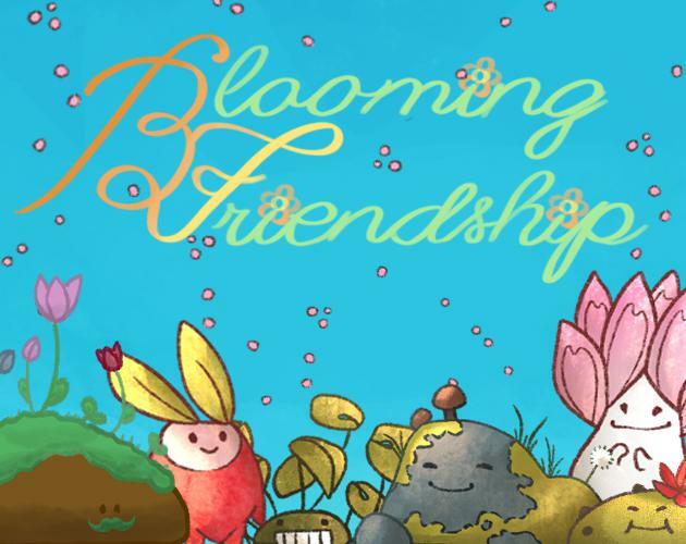 Blooming Friendship