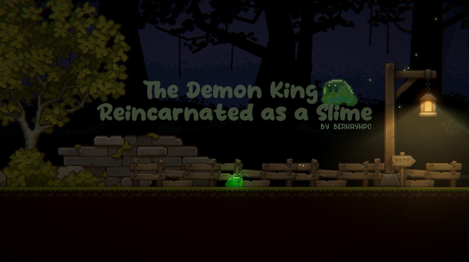 The Demon King Reincarnated as a Slime