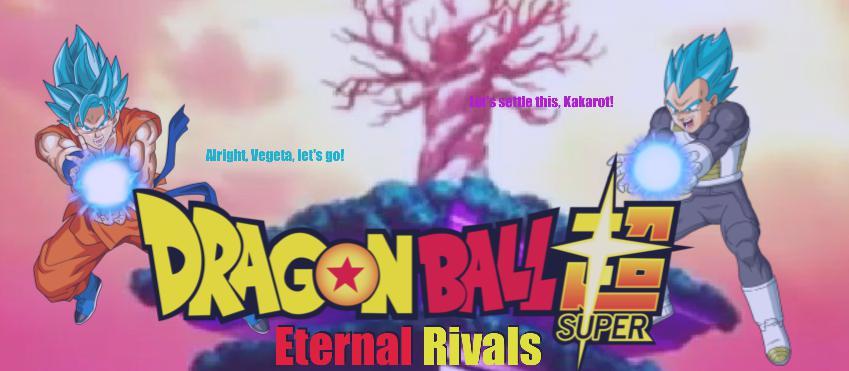 Dragon Ball Super: Eternal Rivals [Mid Term v1]