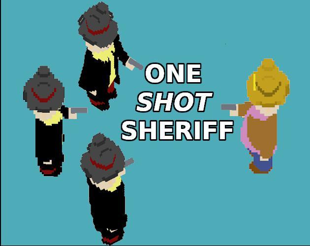 one-shot-sheriff