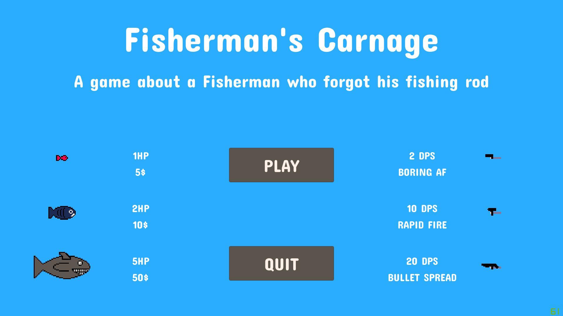 Fisherman's Carnage