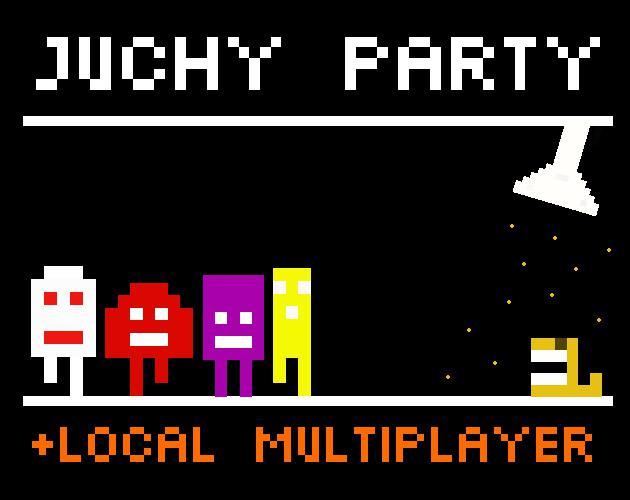 Juchy Party